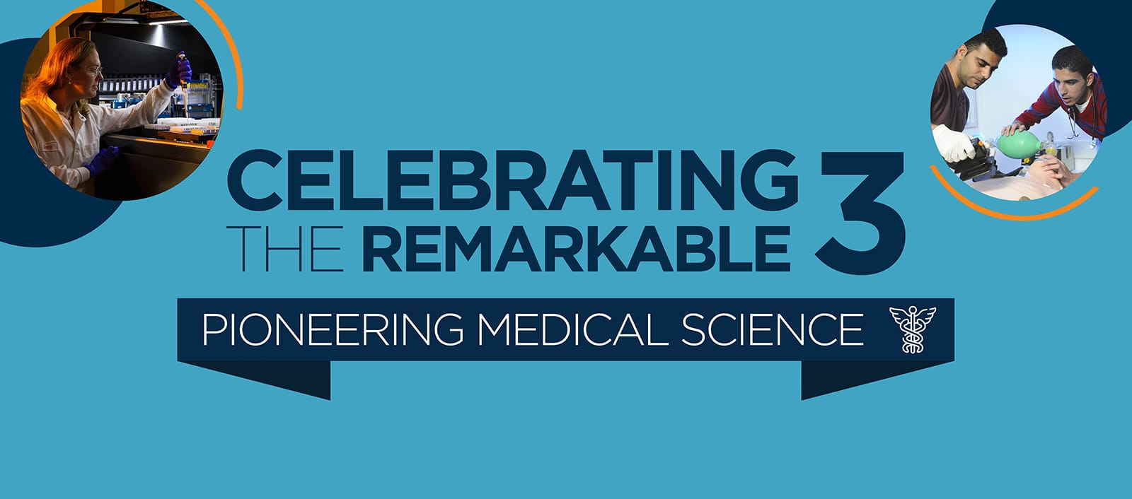 Celebrating the Remarkable 3: Pioneering Medical Science - A4BGU